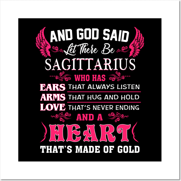 Sagittarius Girl - And God Said Let There Be Sagittarius Girl Wall Art by BTTEES